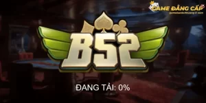 Sơ lược thông tin về cổng game b52 club